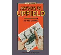 Arthur Upfield The Sands of Windee (Tascabile)