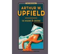 Arthur W. Upfield The Widows of Broome (Tascabile)