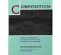 Arthur Wesley Dow Composition (Tascabile)