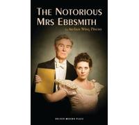 Arthur Wing Pinero The Notorious Mrs Ebbsmith (Tascabile) Oberon Modern Plays