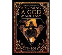Arthur Wordsmith Becoming a God Made Easy (Tascabile) Theos