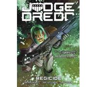 Arthur Wyatt Rob Williams Judge Dredd: Regicide (Tascabile) Judge Dredd
