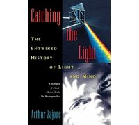 Arthur Zajonc Catching the Light (Tascabile)