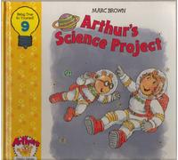 Arthur's Science Project - Being True to Yourself Volume 9 of the Arthur's Family Values Series - Hardcover - 2001 Edition