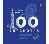 Arthy Muthanna Singh Mamta Na A.P.J Abdul Kalam in 100 Anecdo (Copertina rigida)