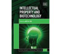 Arti K. Rai Intellectual Property and Biotechnology (Copertina rigida)