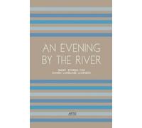 Artici Bilingual Books An Evening By The River (Tascabile)