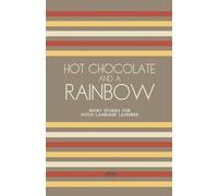 Artici Bilingual Books Hot Chocolate And A Rainbow (Tascabile)