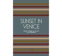 Artici Bilingual Books Sunset in Venice (Tascabile)