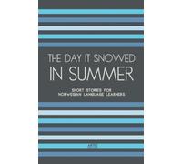 Artici Bilingual Books The Day It Snowed In Summer (Tascabile)