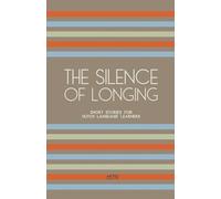 Artici Bilingual Books The Silence of Longing (Tascabile)
