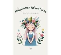Artici Kids Midsummer Adventures (Tascabile)