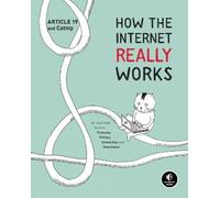Article 19 How the Internet Really Works (Copertina rigida)