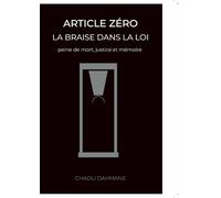 Article zéro: La braise dans la loi