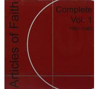 Articles Of Faith - Complete, Vol. 1