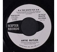 ARTIE BUTLER - the white fox / love clown love 45 rpm single
