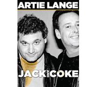 Artie Lange: Jack and Coke