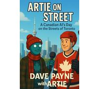 Artie on the Street Chronicles: A Series of Comedy AI Stories