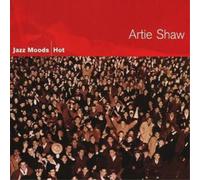 Shaw, Artie - Hot-Jazz Moods