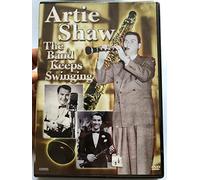 Artie Shaw - the Band Keeps Swinging