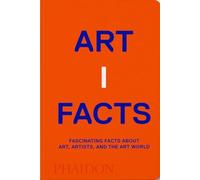 Artifacts. Fascinating facts about art, artists, and the art world