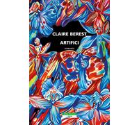 Artifici [Paperback] [Mar 28, 2023] Berest, Claire and Boi, Roberto