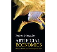Artificial Economics: Methods, Models, and Interdisciplinary Links