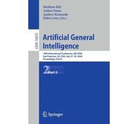 Artificial General Intelligence: 19th International Conference, AGI 2026, San Francisco, CA, USA, July 27-30, 2026, Proceedings, Part II