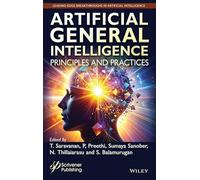 Artificial General Intelligence: Principles and Practices