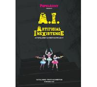 Artificial Inexistence: A PopulArmy Exhibition Project - Visual Resistance between Pop Aesthetics and Urban Decay