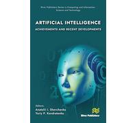 Artificial Intelligence: Achievements and Recent Developments