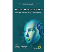 Artificial Intelligence: Achievements and Recent Developments