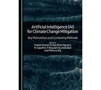Artificial Intelligence (AI) for Climate Change Mitigation: Key Motivations and Combating Methods
