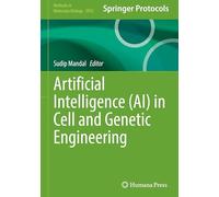 Artificial Intelligence Ai in Cell and Genetic Engineering: 2952