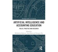 Artificial Intelligence and Accounting Education: Policy, Practice and Research