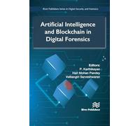 Artificial Intelligence and Blockchain in Digital Forensics