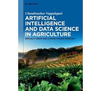 Artificial Intelligence and Data Science in Agriculture: Specialty Crops and Climate Change Modeling