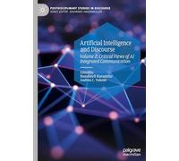 Artificial Intelligence and Discourse: Critical Views of Ai Integrated Communication (2)