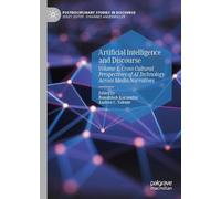 Artificial Intelligence and Discourse: Cross Cultural Perspectives of Ai Technology Across Media Narratives (1)
