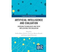 Artificial Intelligence and Evaluation: Emerging Technologies and Their Implications for Evaluation