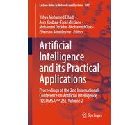 Artificial Intelligence and its Practical Applications: Proceedings of the 2nd International Conference on Artificial Intelligence (I2COMSAPP’25), Volume 2