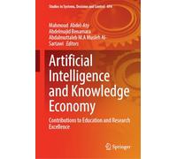 Artificial Intelligence and Knowledge Economy: Contributions to Education and Research Excellence