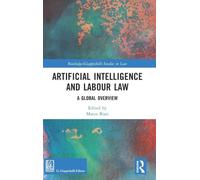 Artificial Intelligence and Labour Law: A Global Overview