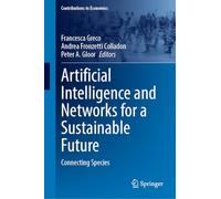 Artificial Intelligence and Networks for a Sustainable Future: Connecting Species