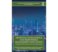 Artificial Intelligence and Responsible Management Education: Current Applications and Future Directions