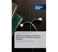 Artificial Intelligence and the Extraction of Health-Oriented Patterns