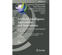 Artificial Intelligence Applications and Innovations. AIAI 2026 IFIP WG 12.5 International Workshops: AI4GD 2026, MHDW 2026, and AI&Ethics 2026, ... July 16-19, 2026, Proceedings, Part II
