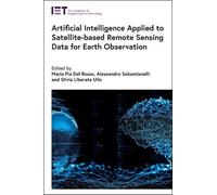 Artificial Intelligence Applied to Satellite-based Remote Sen (Copertina rigida)
