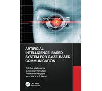 Artificial Intelligence-Based System for Gaze-Based Communication