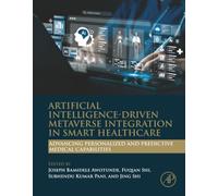 Artificial Intelligence-Driven Metaverse Integration in Smart Healthcare: Advancing Personalized and Predictive Medical Capabilities